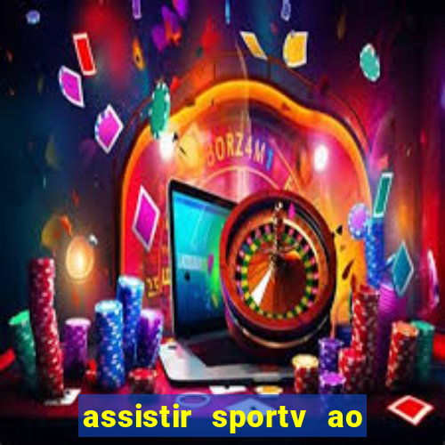 assistir sportv ao vivo futemax